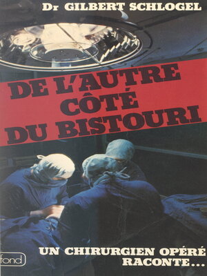 cover image of De l'autre côté du bistouri